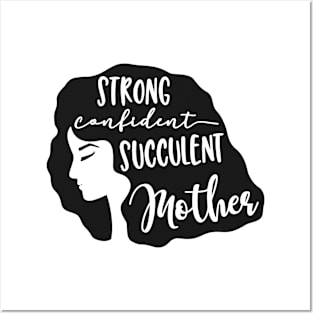 Strong Confident Successful Mother Posters and Art